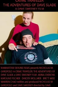 Преступления будущего: Приключения Дэйва Слэйда (фильм 2022)