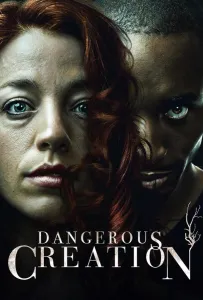 Опасное создание (фильм 2021)