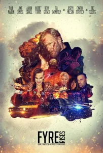 Восстание Файра (фильм 2024)