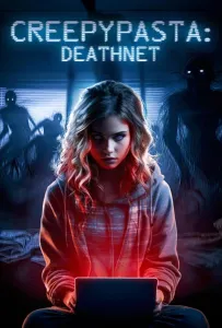 Крипипаста: Сеть смерти (фильм 2020)